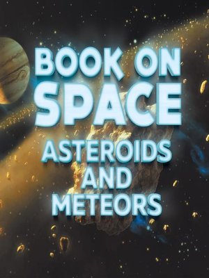cover image of Book On Space--Asteroids and Meteors